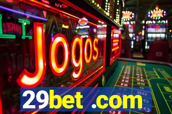 29bet .com